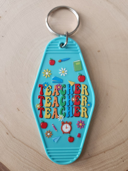 Teacher Teacher Teacher Keychain